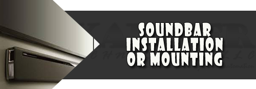 SOUNDBAR INSTALLATION